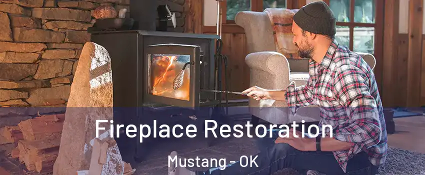  Fireplace Restoration Mustang - OK